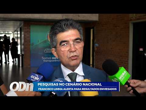 Pesquisa no cenário nacional: Francisco Limma alerta para resultados enviesados 13 05 2026