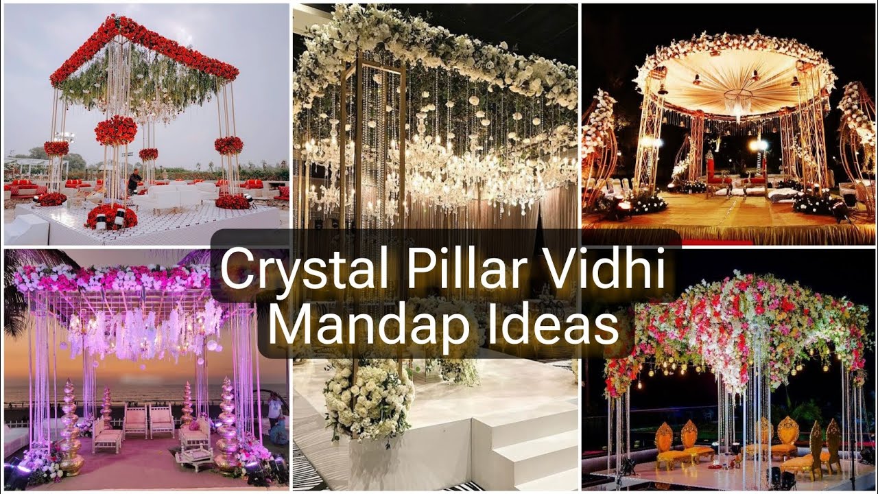 crystal pillar vidhi mandap designs|crystal pillar mandap ideas|crystal pillar vidhi mandap|mandaps