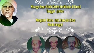 Mengenal Kluarga Besar Habib Sholeh Tanggul/ Daftar Nama istri, anak, dan cucu habib Sholeh tanggul