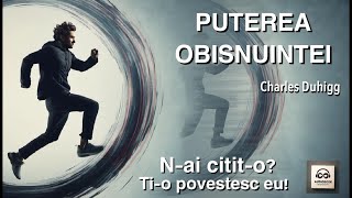 Puterea obisnuintei de Charles Duhigg (audiobook) #dezvoltarepersonală #audiobookromana #cartiaudio