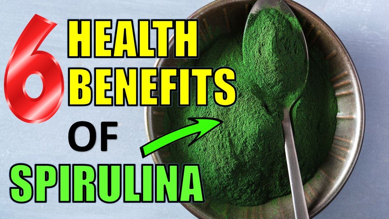 6 Powerful Health Benefits of Spirulina YOU NEED TO KNOW YouTube