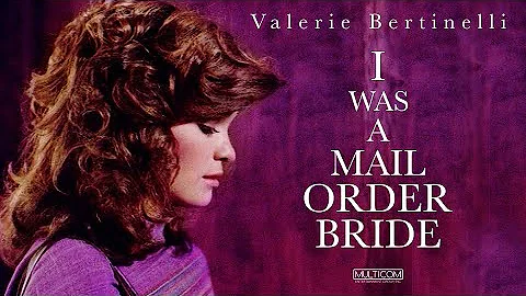 I Was a Mail Order Bride (1982) | Full Movie | Valerie Bertinelli | Holland Taylor | Sam Wanamaker