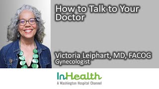 How to Talk to Your Doctor