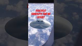 Dlaczego samoloty tam nie latają?