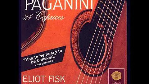Paganini 24 caprices guitar - Eliot Fisk (full alb...