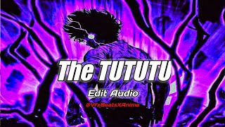 The TUTUTU Song [edit audio] @vfxbeatsxanime842 @quitezyaudios Resimi