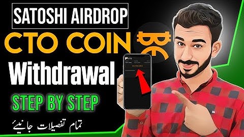 Satoshi CTO Airdrop Withdrawal Process || CTO Token Withdrawal Update || CTO Coin Withdrawal