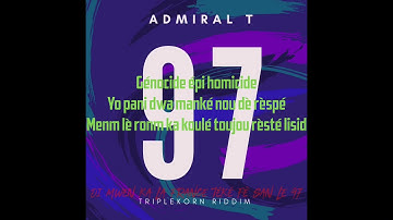 Admiiral T - 97 Triplekorn riddim