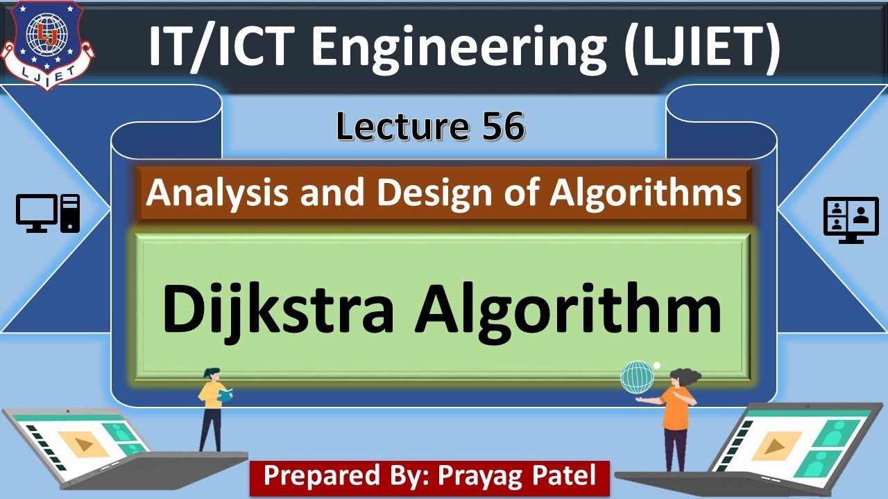 Lec-56_Dijkstra Algorithm | Analysis and Design of Algorithms | IT/ICT ...
