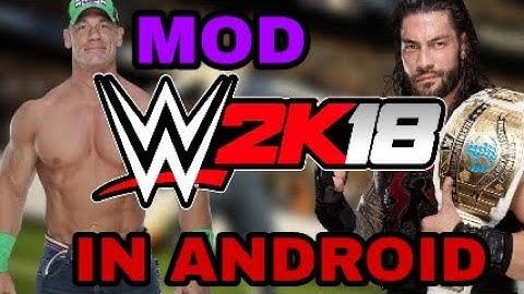 WWE2K18 MOD IN PPSSPP 100 % WORKING
