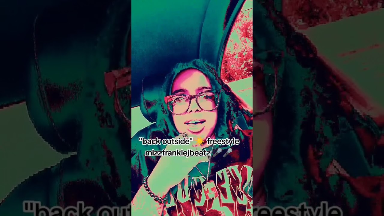 Mizz Frankie J Beatz - Back Outside (Freestyle) - YouTube