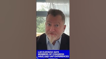 Members of Congress have had UAP experiences: Lue Elizondo