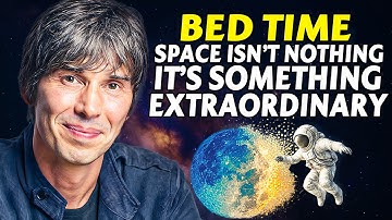 2+ Hours of Brian Cox About What Space Is Made Of - Fall Asleep Fast
