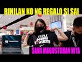 BINILAN KO NG REGALO SI SAI (MENSAHE KO PARA SA LAST VLOG)