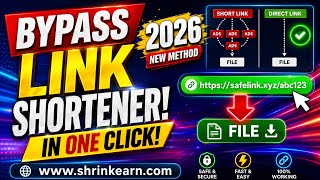 🔥 Bypass Any Link Shortener 2026 | One Click Direct Download | ShrinkEarn Working Method