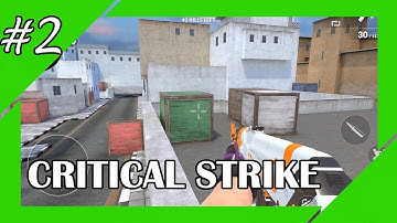 Critical Strike CS: Online FPS - Gameplay Walkthrough Part 2