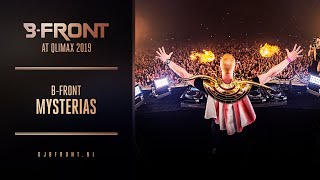 B-Front at Qlimax 2019 - Mysterias