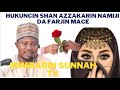 Hukuncin Tsotsan Azzakarin Namiji Da Farjin Mace Sheikh Yunus Abubakar Imam Hukuncin Tsotsan Azzakarin Namiji Da Farjin Mace Sheikh Yunus Abubakar Imam