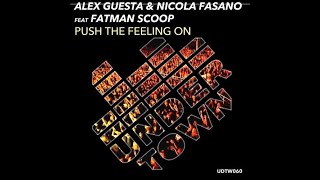 Nicola Fasano, Alex Guesta, Fatman Scoop vs. Maniacs Squad - Push The Feeling On Mama (Ekki Mash Up)