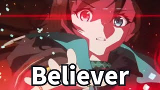 【 MAD 】アークナイツ ｢ Believer / ReoNa ｣