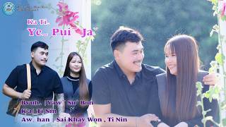 Ti Nin I Ka Tiꞈ Yeˬ Puiˉ Jaˇ Lahu Song Mv ..