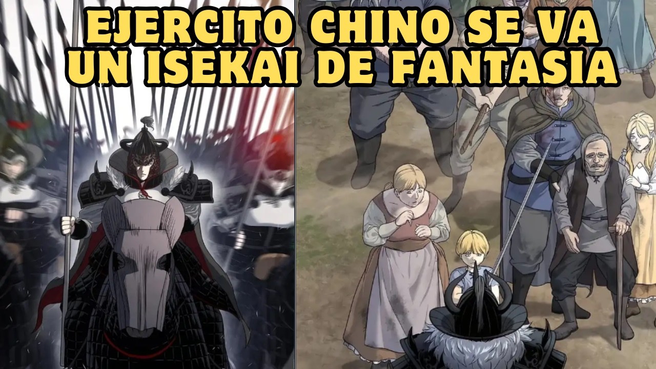 1 -  22🔥GENERAL DEL IMPERIO CHINO JUNTO A SU EJERCITO ES TELETRANSPORTADO A UN ISEKAI DE FANTACIA //