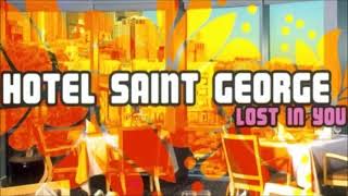 Hotel Saint George - Lost In You (Impepata Di Cozze) (2003)