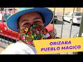 VISITAMOS UN PUEBLO MÁGICO DESPUES DE MUCHO 🏔🚗 VAMOS A ORIZABA VERACRUZ