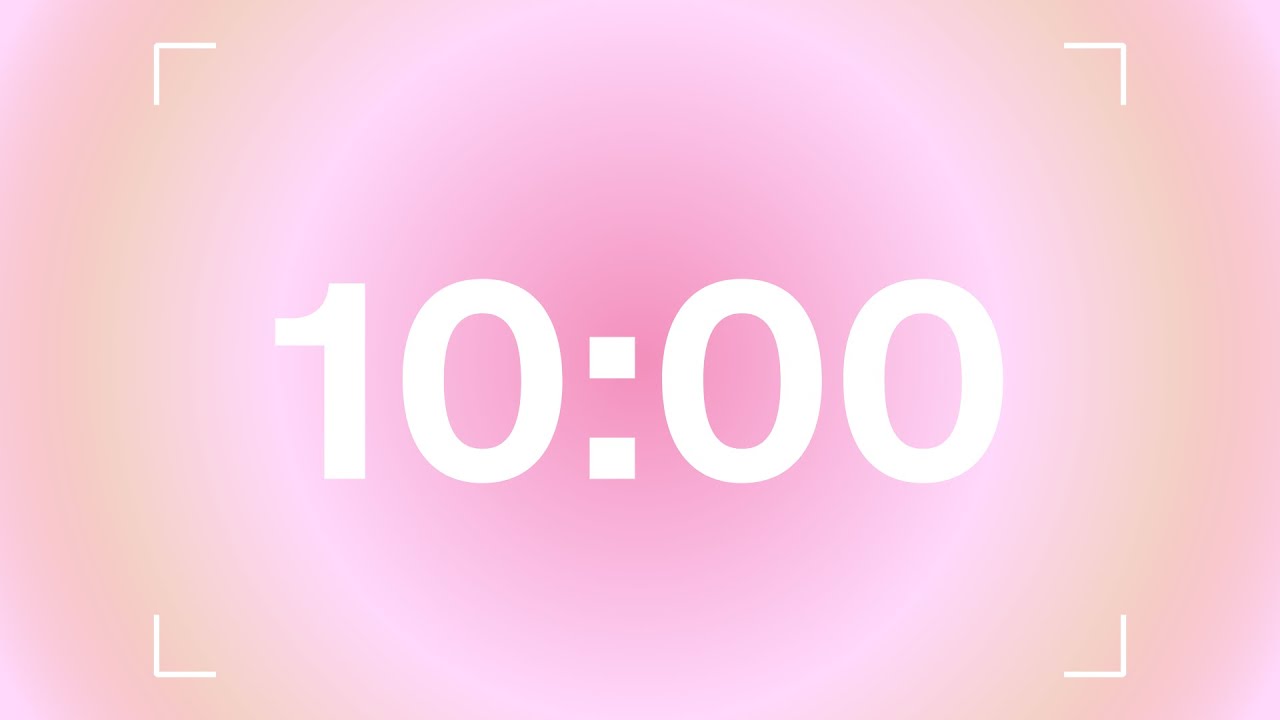 10-minute timer 💖 pink aura count-down clock - YouTube