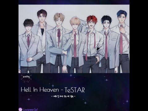 [데못죽] HELL IN HEAVEN - 테스타 (TeSTAR) (보이스캐스팅)