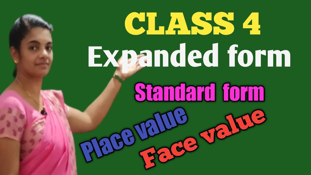 Mathematics / Expanded form /Standard form/place value /face value