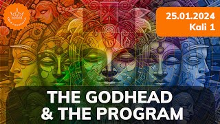 PREVIEW: The Godhead &amp; The Program Series - 25.01.2024 Kali 1