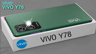 Vivo Y78 5g : কম বাজেটে বেশি অফার108MP ক্যামেরাও দারুন স্পেসিফিকেশন দেখে নিন