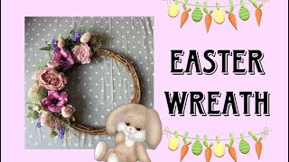 HOW TO MAKE AN EASTER WREATH