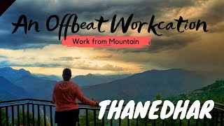 Work from mountains Himachal : An offbeat workcation with kids  near Shimla in 2021