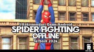 Game Spiderman Android Offline 2024 screenshot 3