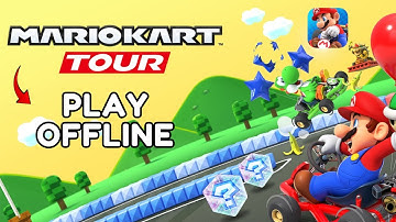 How to Play Mario Kart Tour Offline 2025?
