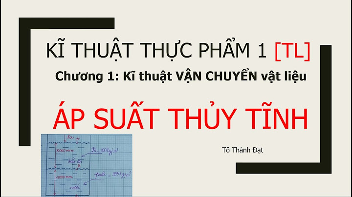 Bài tập và lời giải áp suất thủy tĩnh năm 2024