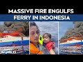 Indonesia Ship Fire Passengers Jump Into Sea As Fire Engulfs Ferry With 300 Onboard Near Indonesia Indonesia Ship Fire Passengers Jump Into Sea As Fire Engulfs Ferry With 300 Onboard Near Indonesia