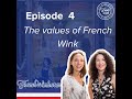 Episode 4  the values of french wink