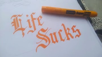 Life Sucks | Chisel tip marker calligraphy | Good handwriting with marker | RK Artz