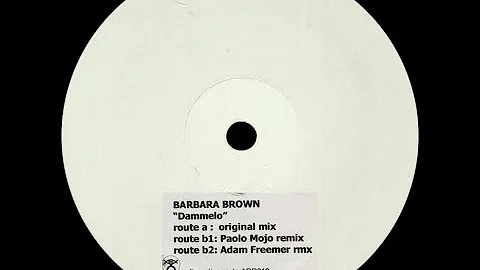 Barbara Brown  Dammelo (Original Mix)