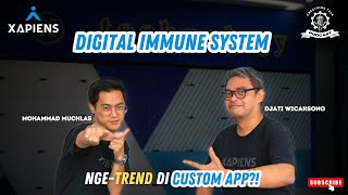 Digital Immune System, Nge-Trend di Custom App?! screenshot 1