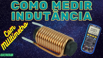 Como medir Indutância com multímetro!
