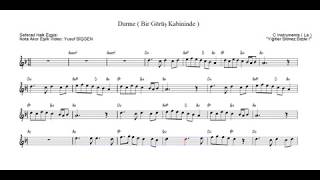 Durme ( Bir Görüş Kabininde ) - Nota Akor Eşlik - C Instruments ( La ) Resimi