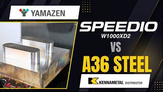 SPEEDIO vs A36 Steel