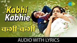Kabhi Kabhi Lyrical | कभी कभी | Mukesh | Lata Mangeshkar | Amitabh Bachchan | Rakhee | 70s Best Song