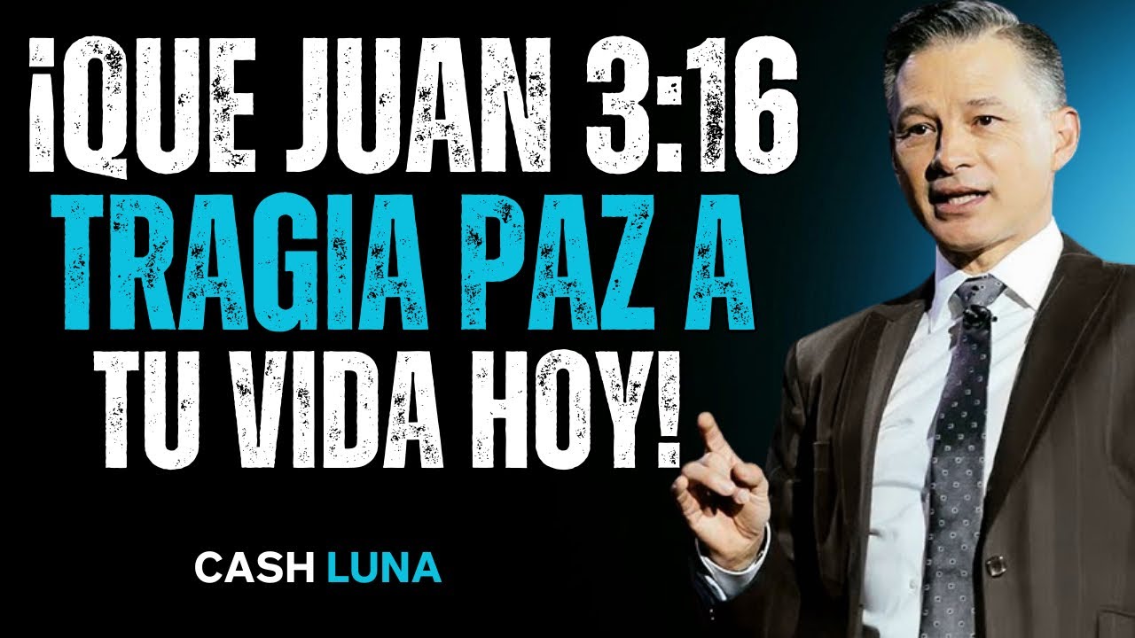 ¡Deja Que Juan 3:16 Traiga Paz A Tu Vida HOY!