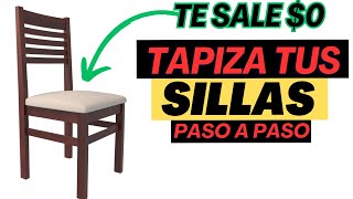 APRENDE a como TAPIZAR una silla de COMEDOR de TU casa!