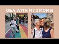 Q&A With My 2 Moms!! | Lesbian Couple